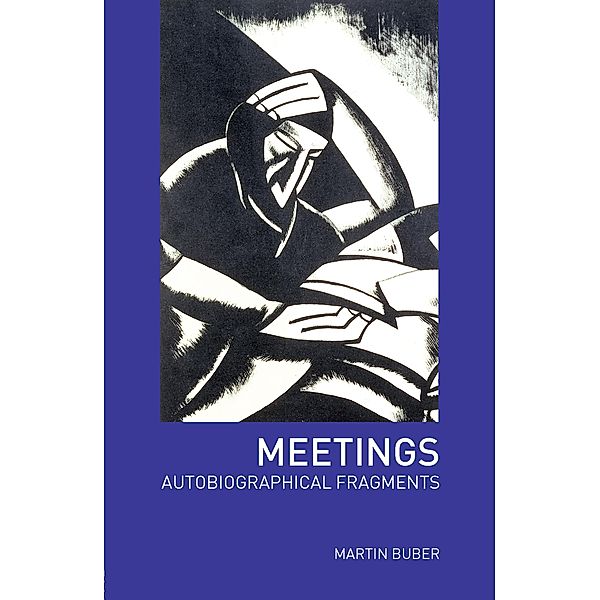 Meetings, Martin Buber