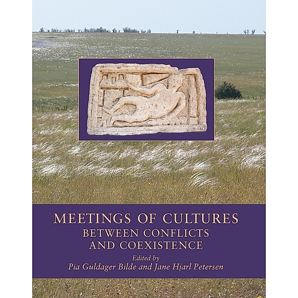 Meetings of Cultures in the Black Sea Region / Black Sea Studies Bd.8, Jane Hjarl Petersen Pia Guldager Bilde