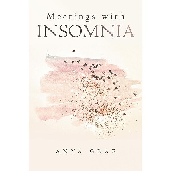 Meetings with Insomnia, Anya Graf