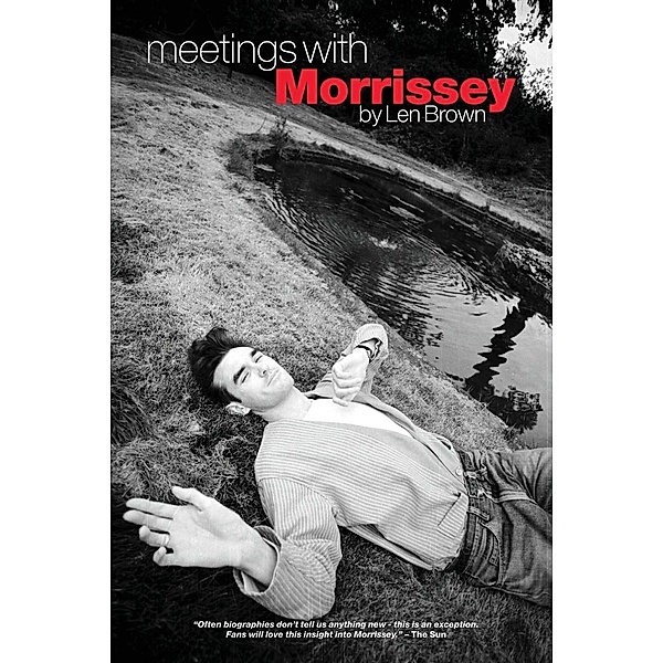 Meetings with Morrissey, Len Brown