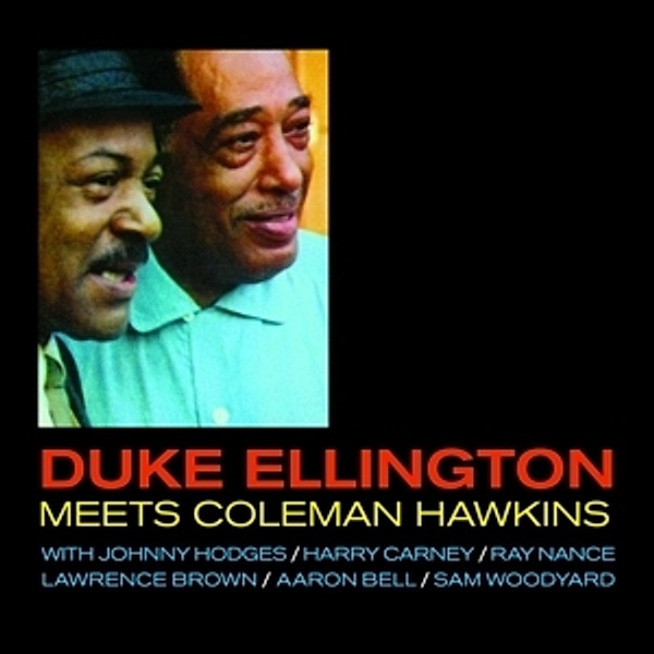 Meets Coleman Hawkins+5 Bonus Tracks, Duke Ellington