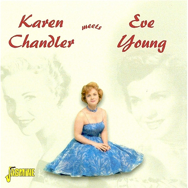 Meets Eve Young, Karin Chandler