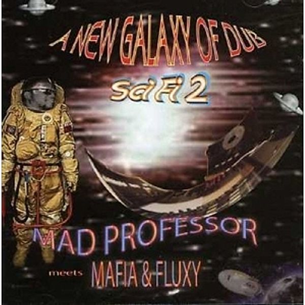 Meets Mafia & Fluxy, Mad Professor