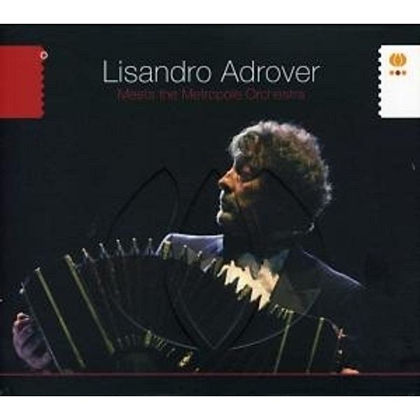 Meets The Metropole Orchestra, Lisandro Adrover