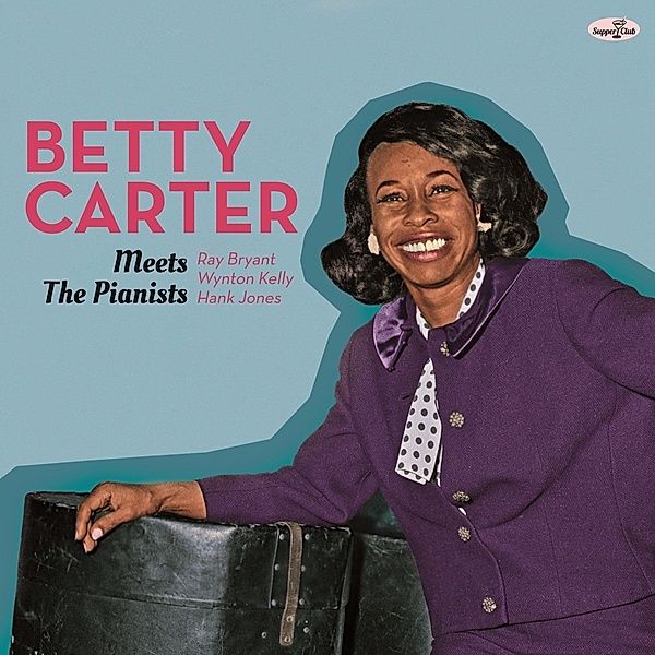 Meets The Pianists (Ltd. 180g Vinyl, Betty Carter