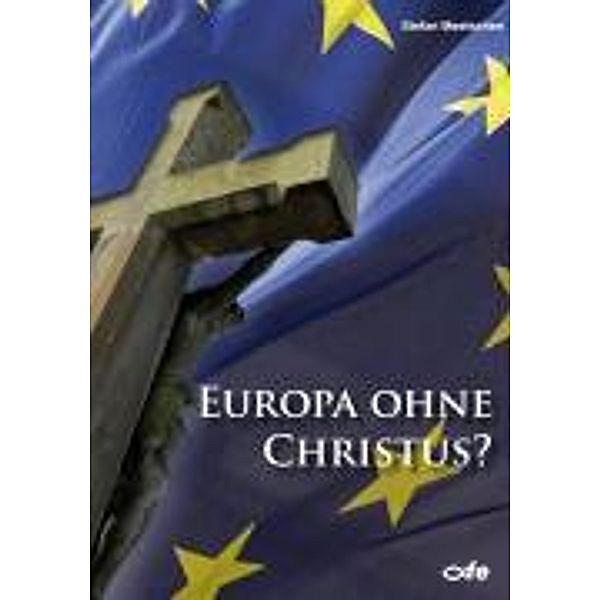 Meetschen, S: Europa ohne Christus?, Stefan Meetschen