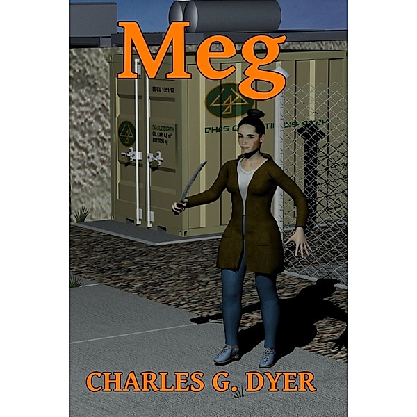 Meg, Charles G. Dyer
