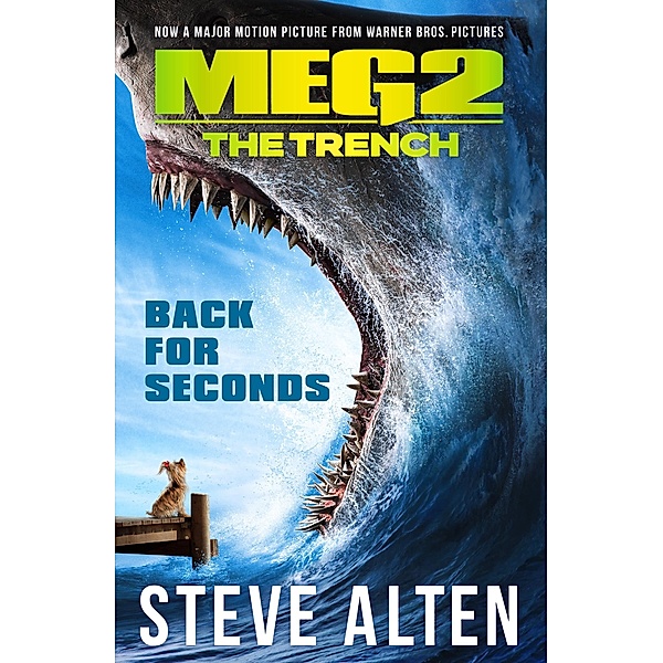 Meg 2: The Trench, Steve Alten