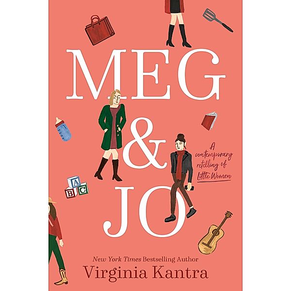 Meg and Jo / The March Sisters Bd.1, Virginia Kantra