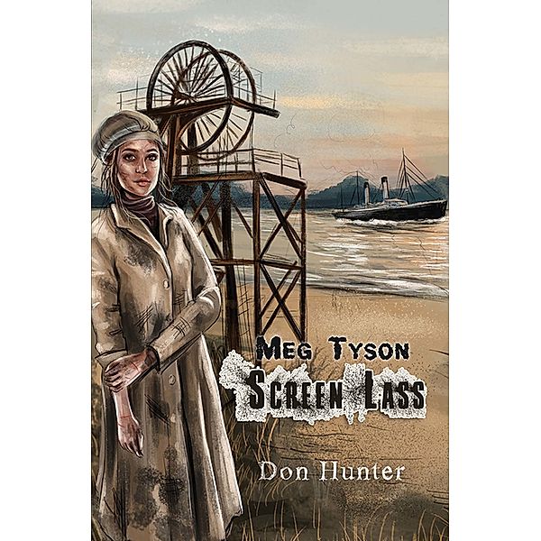Meg Tyson: Screen Lass, Don Hunter