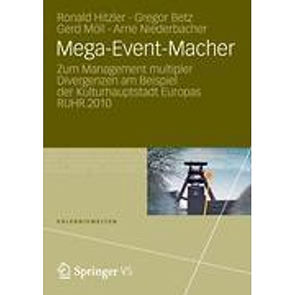 Mega-Event-Macher, Ronald Hitzler, Gregor Betz, Gerd Möll
