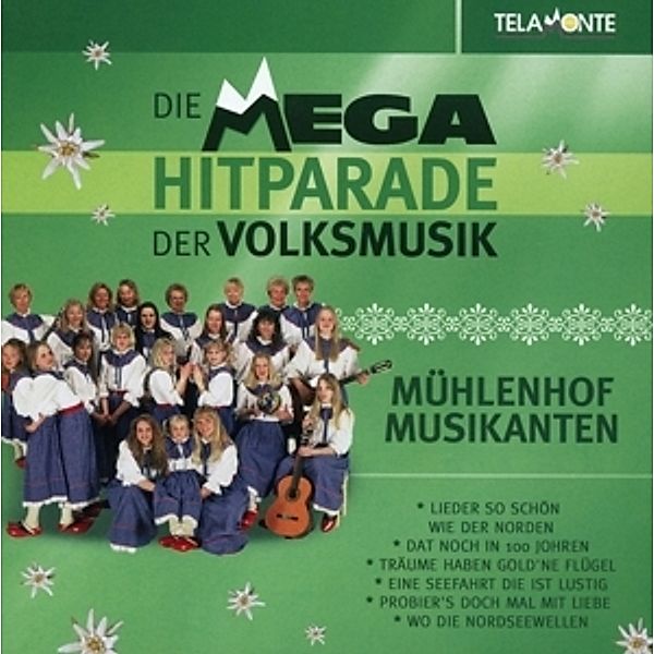 Mega Hitparade Der Volksmusik-Stimmung-Party-Spaß, Mühlenhof Musikanten
