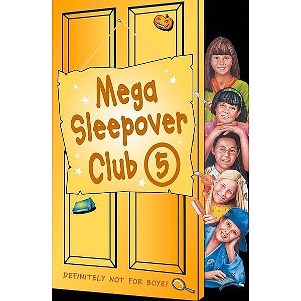 Mega Sleepover 5 / The Sleepover Club, Louis Catt, Fiona Cummings