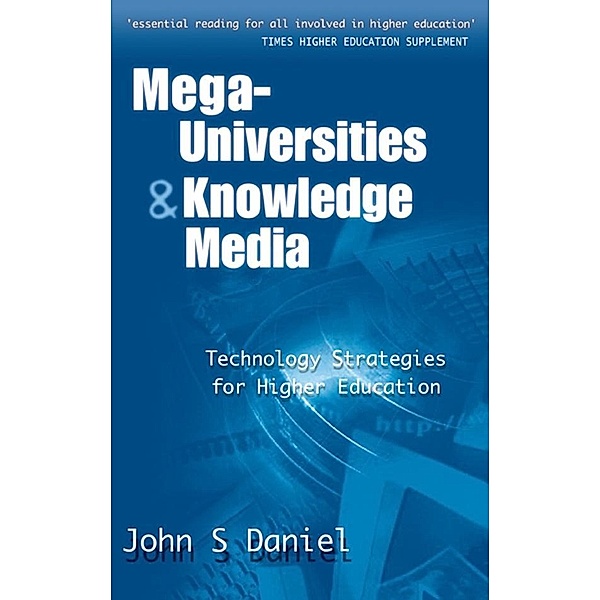 Mega-universities and Knowledge Media, John Daniel