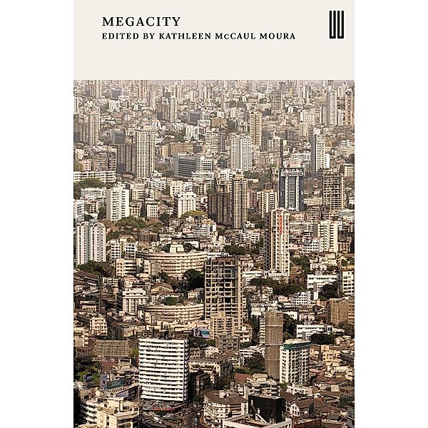 Megacity, Kathleen McCaul Moura