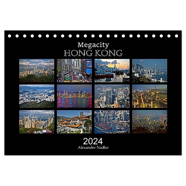 Megacity Hong Kong (Tischkalender 2024 DIN A5 quer), CALVENDO Monatskalender, Alexander Nadler M.A.