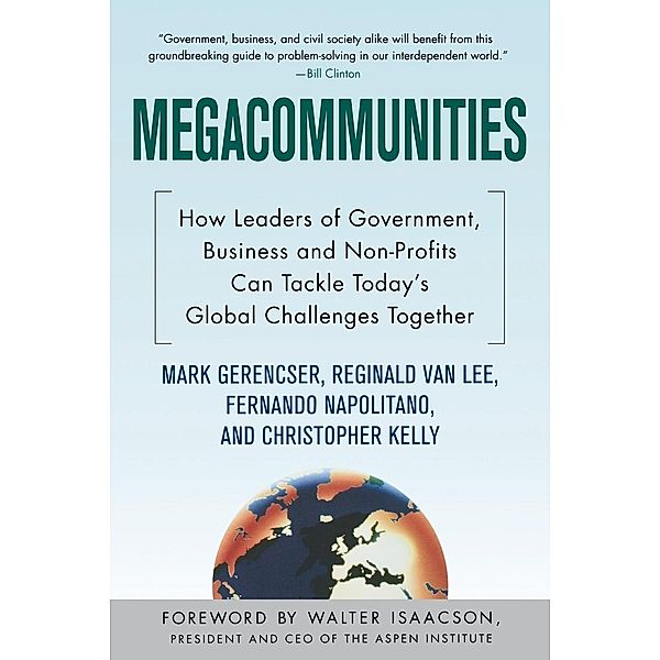 Megacommunities, Mark Gerencser, Reginald Van Lee, Fernando Napolitano