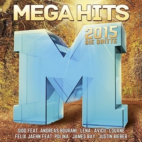 Megahits 2015 - Die Dritte, Various Artists