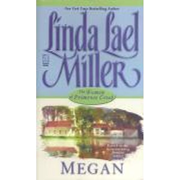 Megan, Linda Lael Miller