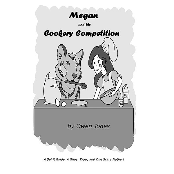 Megan and the Cookery Competition / The Psychic Megan Series Bd.18, Owen Jones