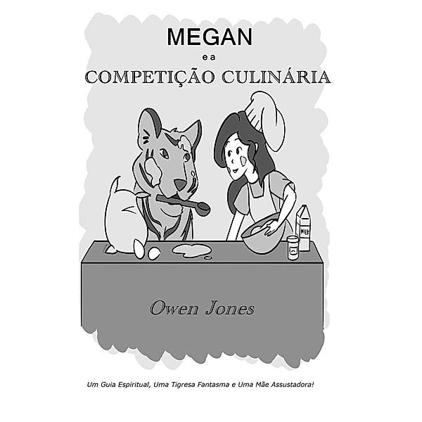 Megan e a Competição Culinária (A série Megan, #18) / A série Megan, Owen Jones