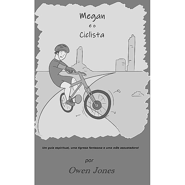 Megan e o Ciclista, Owen Jones