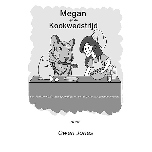 Megan en de Kookwedstrijd (De Megan Reeks, #18) / De Megan Reeks, Owen Jones