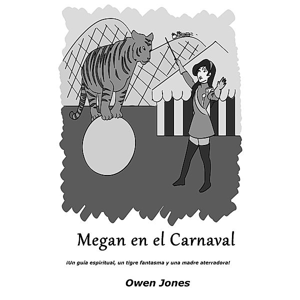 Megan en el Carnaval (La Serie de Megan, #22) / La Serie de Megan, Owen Jones