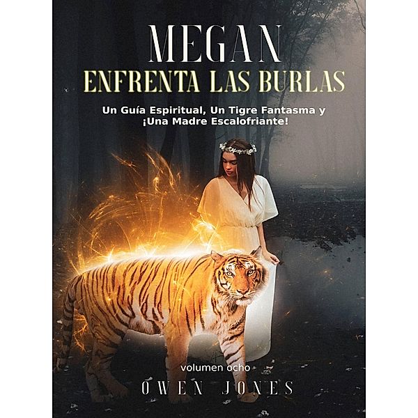 Megan enfrenta las burlas (La Serie de Megan, #8) / La Serie de Megan, Owen Jones