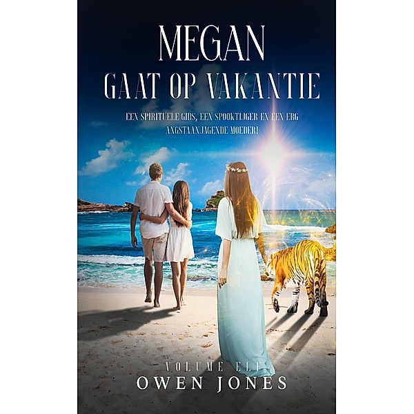 Megan Gaat Op Vakantie (De Megan Reeks, #11) / De Megan Reeks, Owen Jones