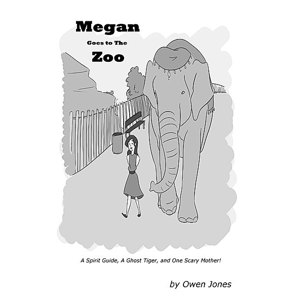 Megan Goes to the Zoo / The Psychic Megan Series Bd.16, Owen Jones