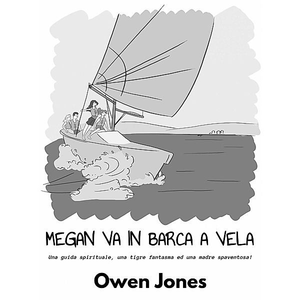 Megan va in barca a vela (La serie della sensitiva Megan, #21) / La serie della sensitiva Megan, Owen Jones