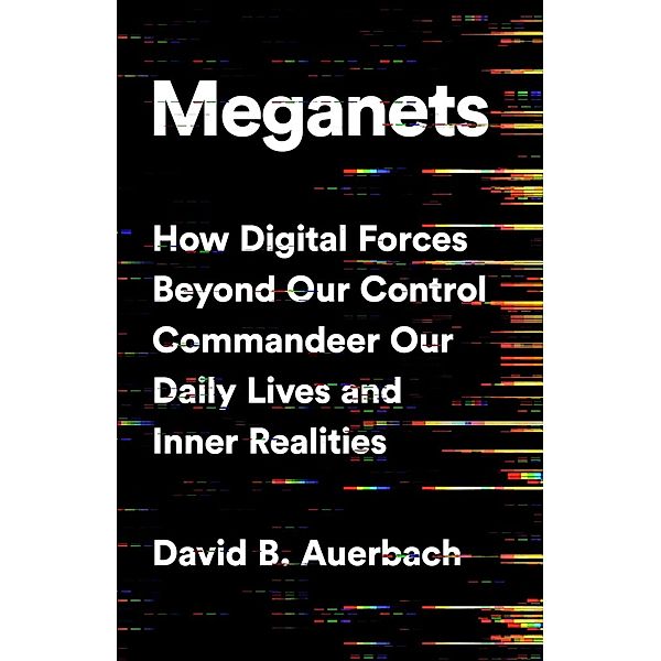 Meganets, David B Auerbach