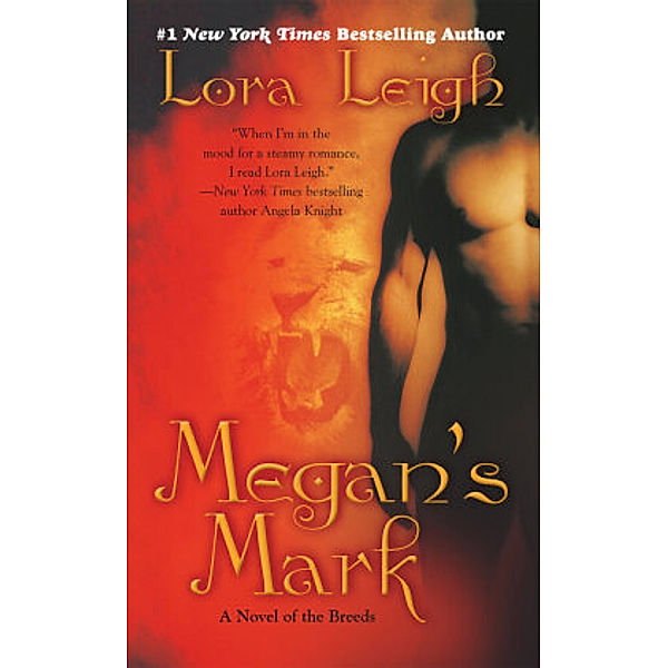 Megan's Mark, Lora Leigh