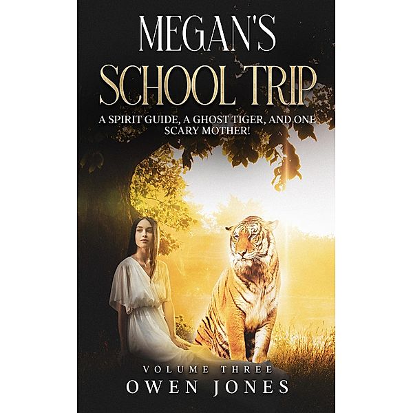 Megan's School Trip / The Psychic Megan Series Bd.3, Ceri Carpenter