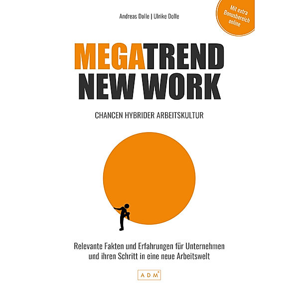 Megatrend New Work, ADM Akademie, Ulrike Dolle, Andreas Dolle