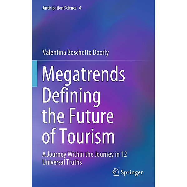 Megatrends Defining the Future of Tourism, Valentina Boschetto Doorly