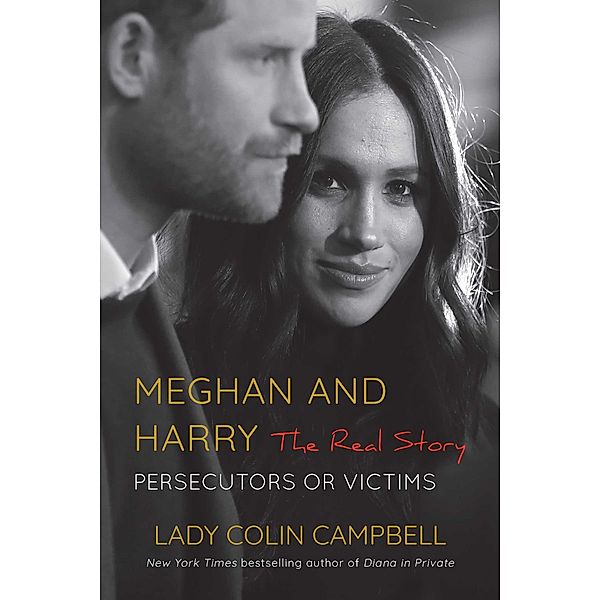 Meghan and Harry, Lady Colin Campbell
