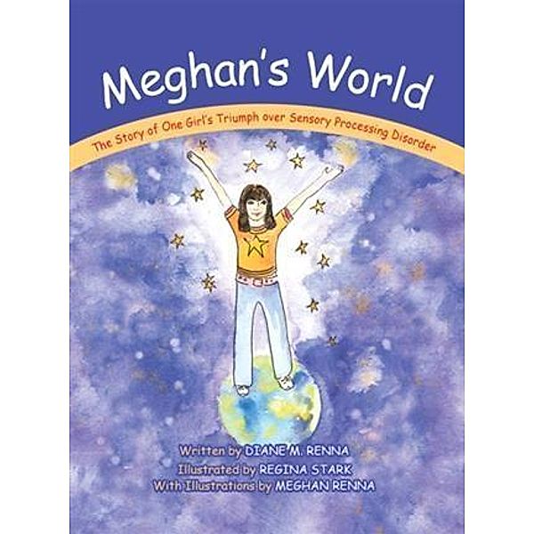 Meghan's World, Diane M. Renna