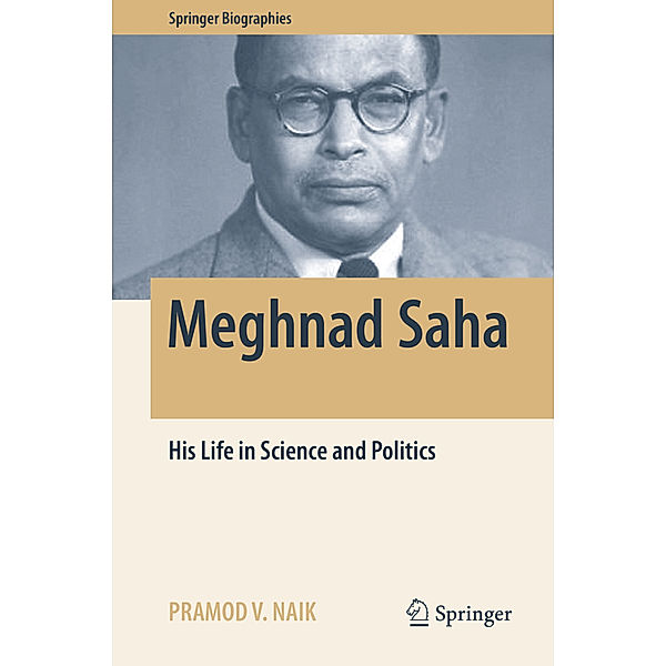 Meghnad Saha, Pramod  V. Naik