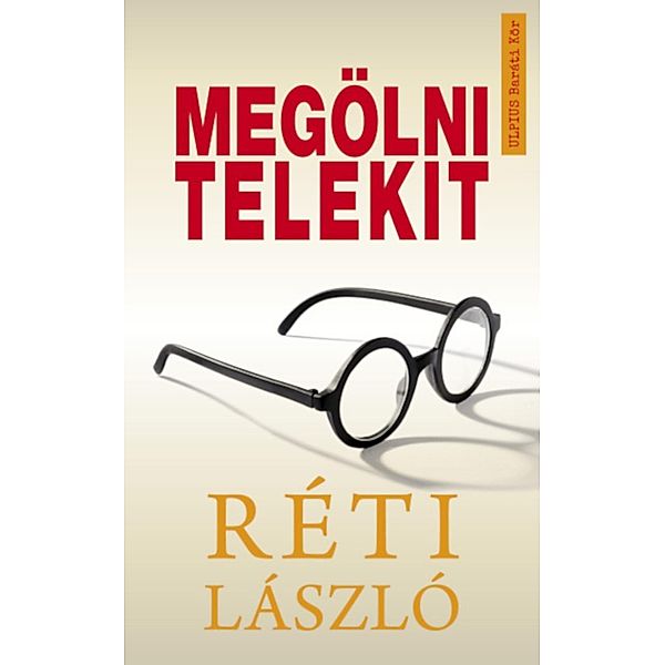 Megölni Telekit, László Réti