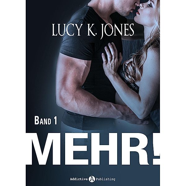 Mehr! - 1, Lucy K. Jones