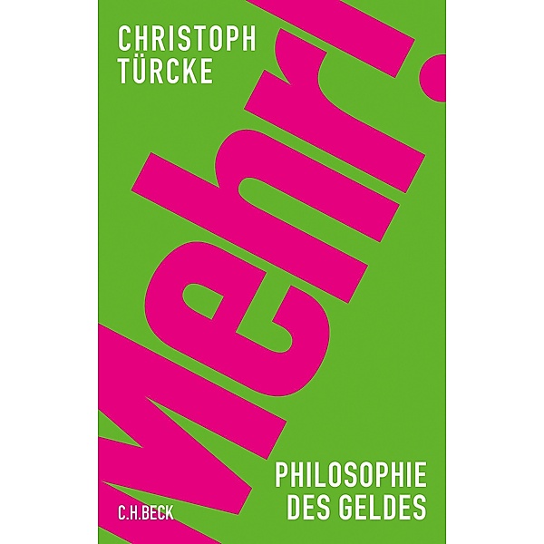 Mehr!, Christoph Türcke