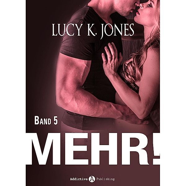 Mehr! - 5, Lucy K. Jones