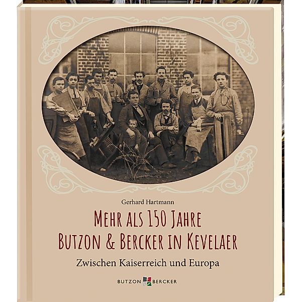 Mehr als 150 Jahre Butzon & Bercker in Kevelaer, Gerhard Hartmann