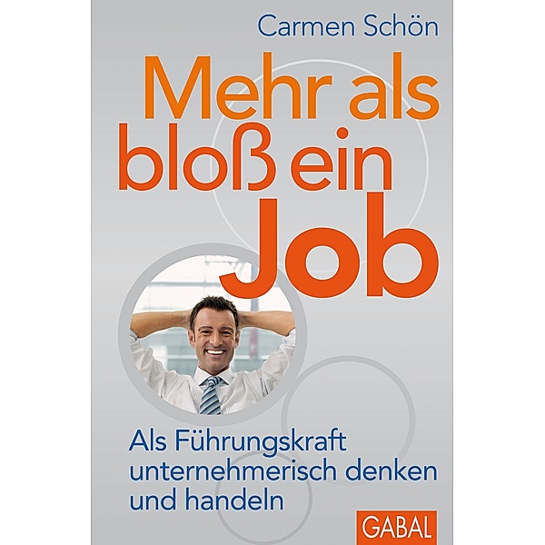 Mehr als bloß ein Job / Dein Business, Carmen Schön
