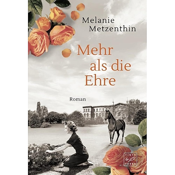 Mehr als die Ehre, Melanie Metzenthin