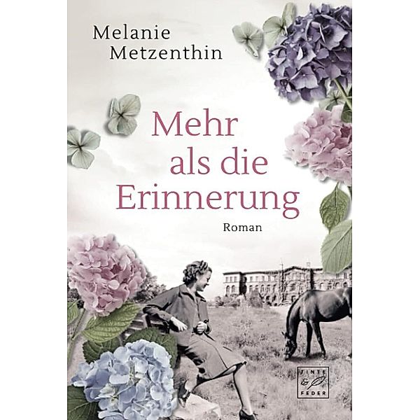 Mehr als die Erinnerung, Melanie Metzenthin