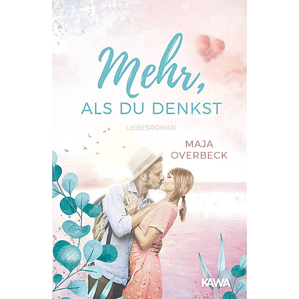 Mehr, als du denkst, Maja Overbeck