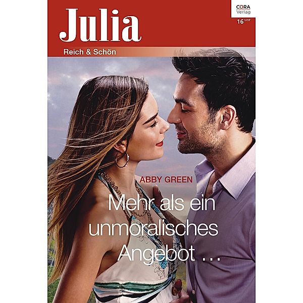 Mehr als ein unmoralisches Angebot ... / Julia (Cora Ebook) Bd.2294, Abby Green